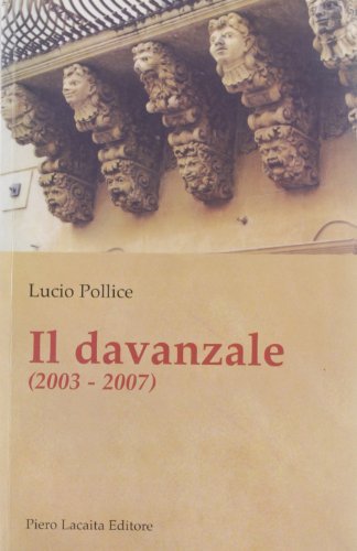 Il davanzale di Lucio Pollice edito da Lacaita