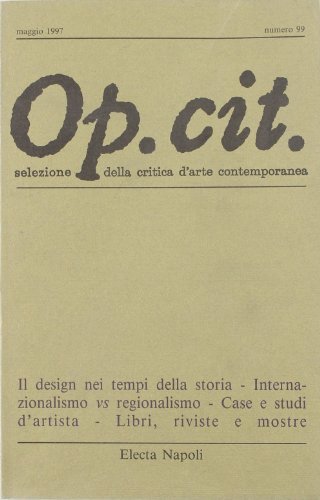 Op. Cit. Selezione della critica d'arte contemporanea vol.99 edito da Electa Napoli