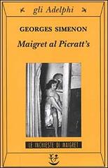 Maigret al Picratt's di Georges Simenon edito da Adelphi