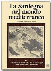 La Sardegna nel mondo mediterraneo vol.13 edito da Pàtron