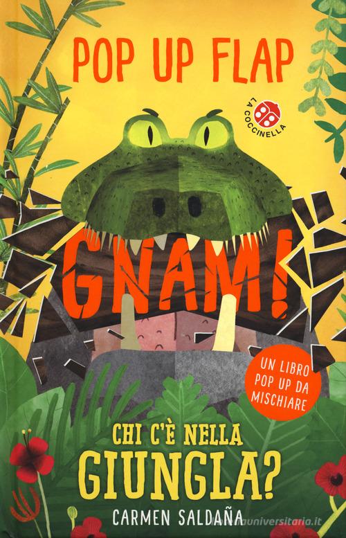 Chi c'è nella giungla? Libro pop-up. Ediz. a colori di Carmen Saldaña edito da La Coccinella