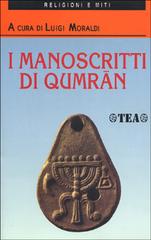 I manoscritti di Qumran edito da TEA