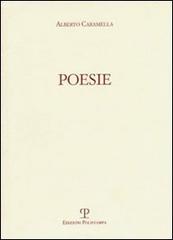 Poesie di Alberto Caramella edito da Polistampa