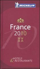 France 2010. La guida rossa edito da Michelin Italiana