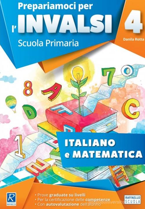 Prepariamoci per l'INVALSI. Cartellina italiano-matematica. Per la 3ª classe elementare edito da Raffaello