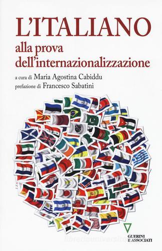 L'italiano alla prova dell'internazionalità edito da Guerini e Associati