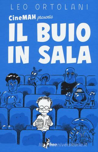 CineMAH presenta Il buio in sala di Leo Ortolani edito da Bao Publishing