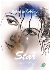 Star di Roberta Rotondi edito da Mjm Editore