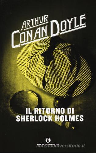 Il ritorno di Sherlock Holmes di Arthur Conan Doyle edito da Mondadori