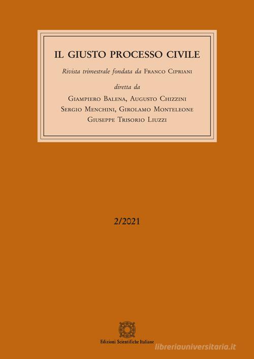 Il giusto processo civile (2021) vol.2 edito da Edizioni Scientifiche Italiane