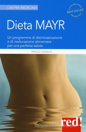 Dieta Mayr di Paolo Cataldi edito da Red Edizioni