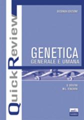 Quick review. Genetica generale e umana di Silvana Dolfini, M. Luisa Tenchini edito da Edises