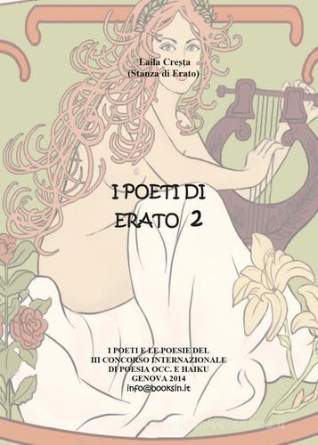 I poeti di Erato vol.2 edito da Youcanprint