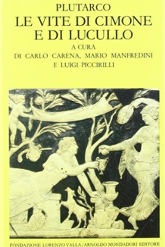 Le vite di Cimone e di Lucullo di Plutarco edito da Mondadori