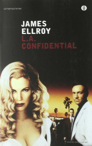 L. A. Confidential di James Ellroy edito da Mondadori