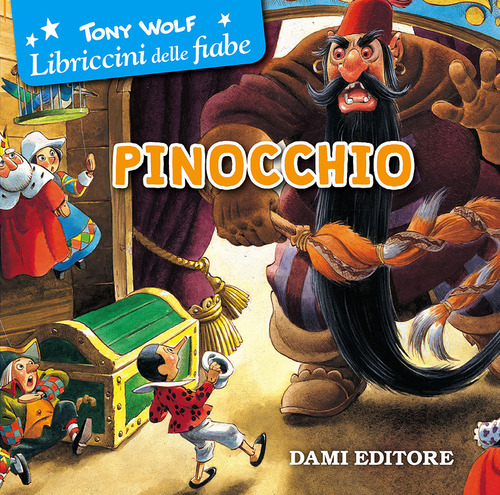 Pinocchio. Ediz. a colori di Tony Wolf edito da Dami Editore