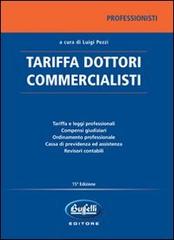 Tariffa dottori commercialisti di Luigi Pezzi edito da Buffetti