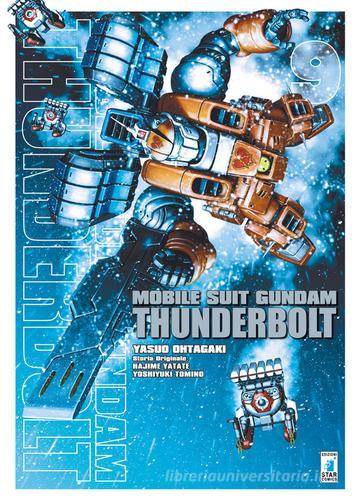 Mobile suit Gundam Thunderbolt vol.9 di Yasuo Ohtagaki, Hajime Yatate, Yoshiyuki Tomino edito da Star Comics