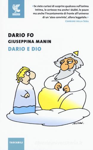 Dario e Dio di Dario Fo, Giuseppina Manin edito da Guanda