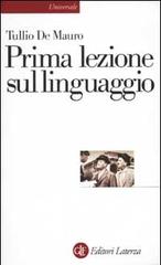 Prima lezione sul linguaggio di Tullio De Mauro edito da Laterza