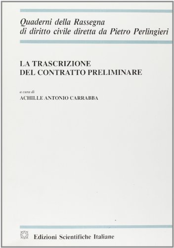 La trascrizione del contratto preliminare edito da Edizioni Scientifiche Italiane