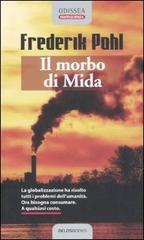Il morbo di Mida di Frederik Pohl edito da Delos Books