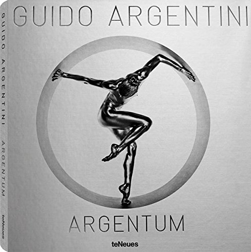 Guido Argentini. Argentum. Ediz. inglese edito da TeNeues