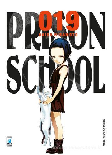 Prison school vol.19 di Akira Hiramoto edito da Star Comics