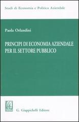 Principi di economia aziendale per il settore pubblico di Paola Orlandini edito da Giappichelli