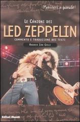 Le canzoni dei Led Zeppelin di Andrea Galli edito da Editori Riuniti
