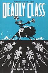 1988. Questa non è la fine. Deadly class vol.6 di Rick Remender, Wes Craig, Justin Boyd edito da Panini Comics