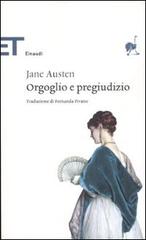 Orgoglio e pregiudizio di Jane Austen edito da Einaudi