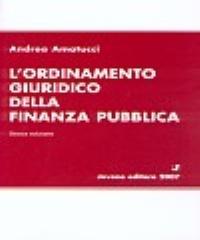 L' ordinamento giuridico della finanza pubblica di Andrea Amatucci edito da Jovene