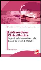 Evidence-based clinical practice. La pratica clinico-assistenziale basata su prove di efficacia edito da McGraw-Hill Education