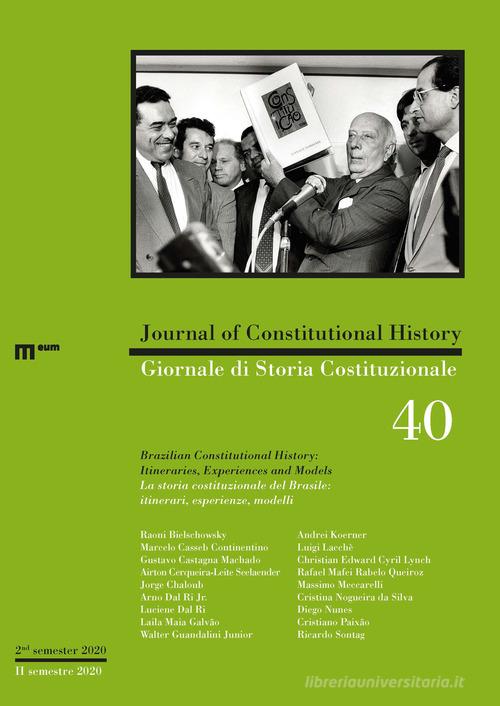 Giornale di storia Costituzionale-Journal of Constitutional history (2020). Ediz. bilingue vol.40 edito da eum