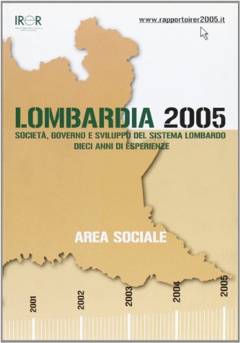 Lombardia 2005. Area sociale edito da Guerini e Associati