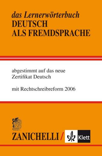 Das Lernerworterbuch deutsch als fremdsprache di Zanichelli edito da Zanichelli