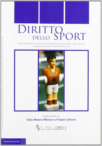 Diritto dello sport (2011) vol. 2-3 edito da Bononia University Press