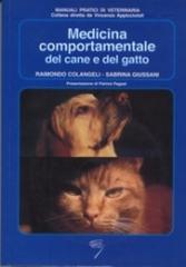 Medicina comportamentale del cane e del gatto. Con 2 CD-ROM di Raimondo Colangeli, Sabrina Giussani edito da Poletto Editore