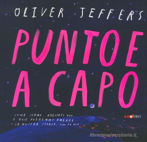 Punto e a capo. Ediz. a colori di Oliver Jeffers edito da Zoolibri