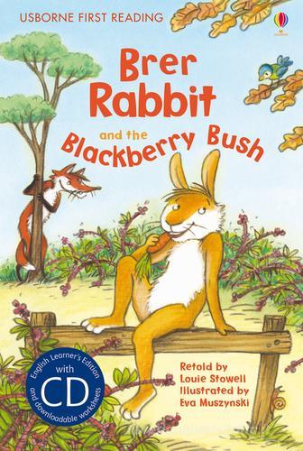 Brer Rabbit and the blackberry bush. Con CD Audio di Louie Stowell edito da Usborne