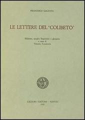 Le lettere del «Colibeto» di Francesco Galeota edito da Liguori