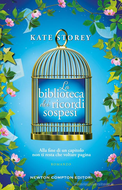 Libro La biblioteca dei ricordi sospesi di Kate Storey 3.0 di Newton Compton Editori