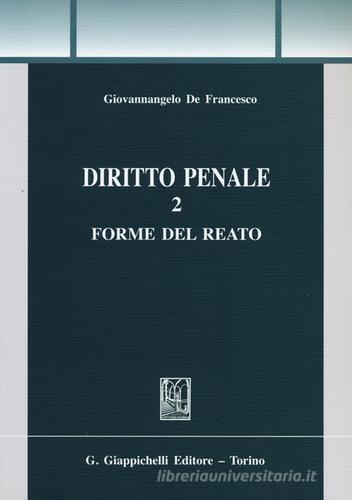 Diritto penale vol.2 di Giovannangelo De Francesco edito da Giappichelli