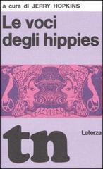 Le voci degli hippies (rist. anast. 1969) edito da Laterza