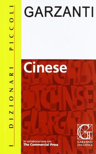 Piccolo dizionario di cinese edito da Garzanti Linguistica