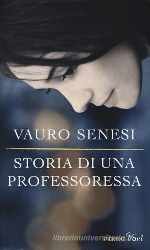 Storia di una professoressa di Vauro Senesi edito da Piemme