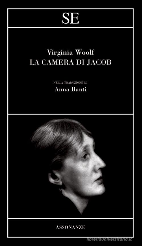 La camera di Jacob di Virginia Woolf edito da SE