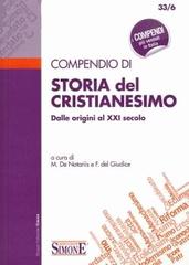 Compendio di storia del cristianesimo dalle origini al XXI secolo edito da Edizioni Giuridiche Simone