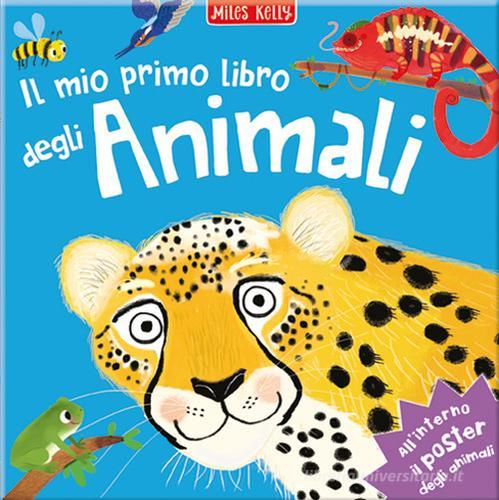 Il mio primo libro degli animali. Primissimi. Ediz. illustrata di Miles Kelly edito da Doremì Junior
